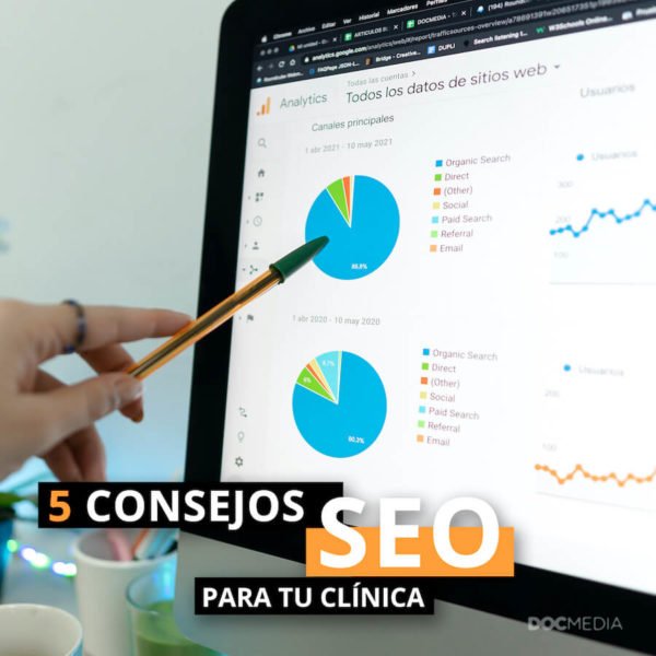 5 Consejos para Posicionar la Web de tu clínica - Docmedia Marketing Dental