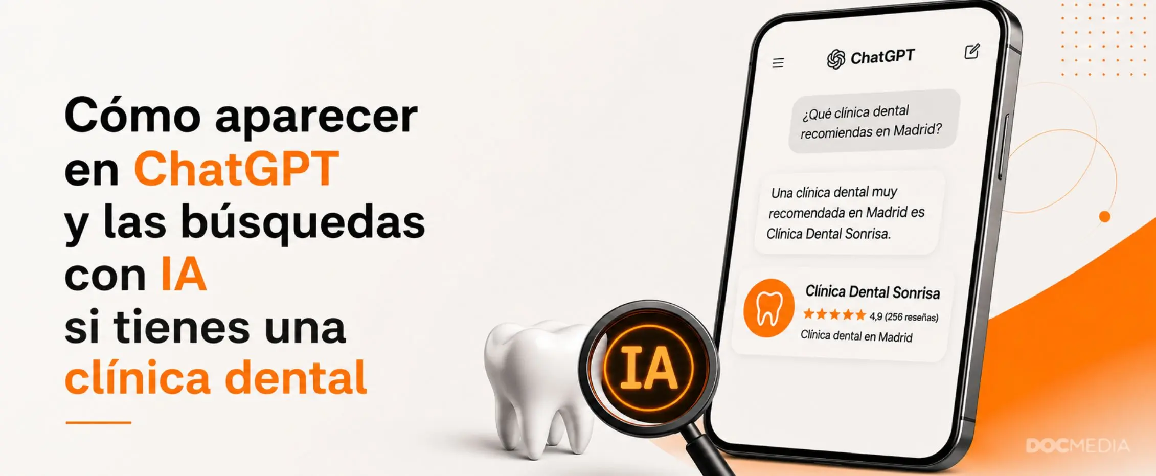Búsquedas Clínicas dentales en ChatGPT- IA. DocMedia Agencia de Marketing Digital