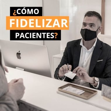 como-fidelizar-pacientes-marketing-dental