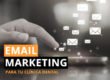 email-marketing-para-clinicas-dentales-estetica-docmedia-marketing-dental