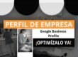 Optimiza el Perfil de Empresa de Google para clínicas dentales