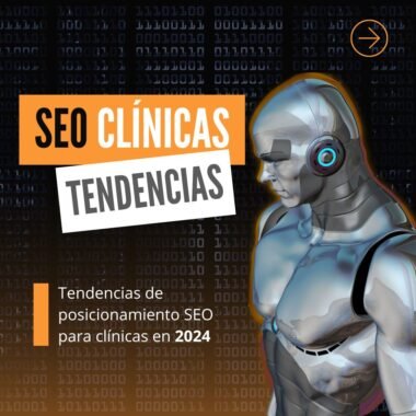 posicionamiento-seo-clinicas-tendencias-2024